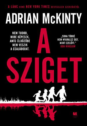 A sziget by Adrian McKinty