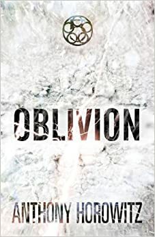 Oblivion by Anthony Horowitz