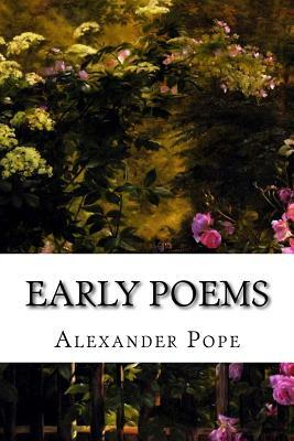 Early Poems by Alexander Pope