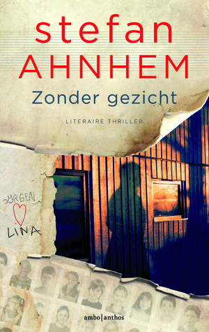 Zonder gezicht by Stefan Ahnhem