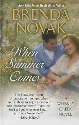 When Summer Comes by Brenda Novak