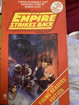 The Empire Strikes Back: From the Adventures of Luke Skywalker : a Novel by Donald F. Glut