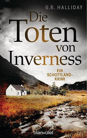 Die Toten von Inverness by G.R. Halliday