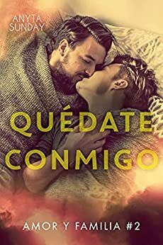 Quédate conmigo by Anyta Sunday