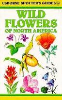 Wild Flowers of North America by Michael Ruggiero