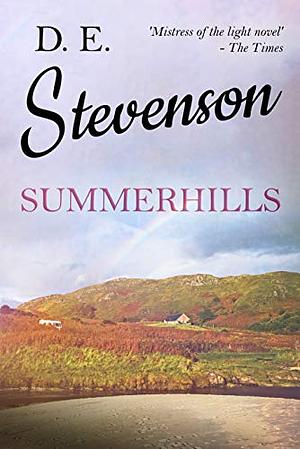 Summerhills by D.E. Stevenson