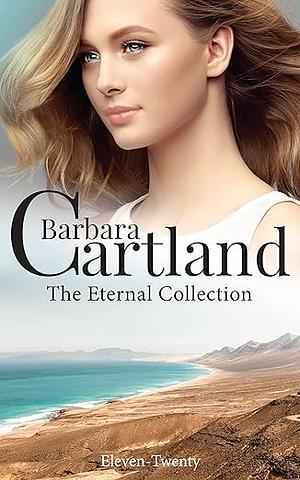 The Eternal Collection Books 11 - 20 by Barbara Taylor Bradford