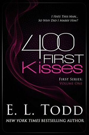 400 First Kisses by E.L. Todd