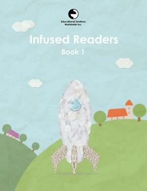 Infused Readers: Book 1 by Amy Logan