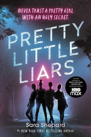 Pretty Little Liars by Sara Shepard