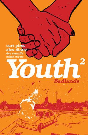 Youth Volume 2 by Curt Pires, Alex Diotto