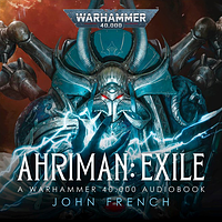 Ahriman: Exile by John French