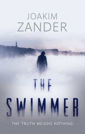 The Swimmer by Joakim Zander