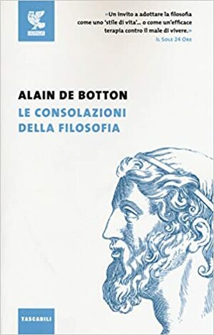 Le consolazioni della filosofia by Alain de Botton