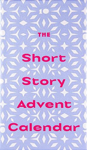 The 2024 Short Story Advent Calendar  by Michael Hingston