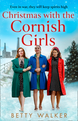 Christmas with the Cornish Girls by Betty Walker