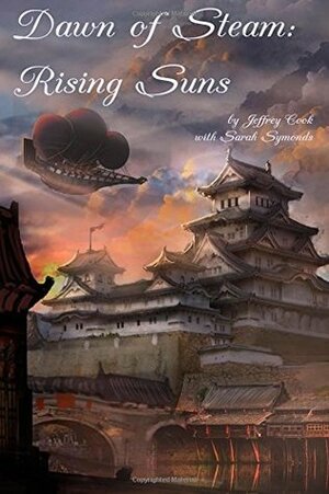 Rising Suns by Jeffrey Cook, Sarah Symonds