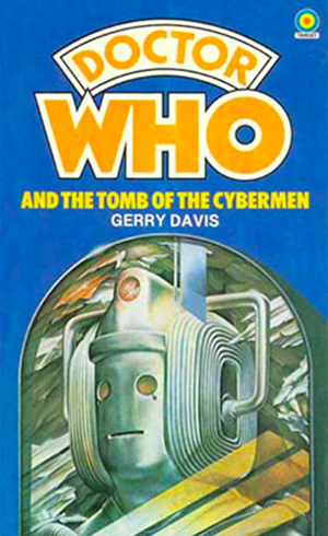 Doctor Who: The Tomb of the Cybermen by Gerry Davis, Kit Pedler