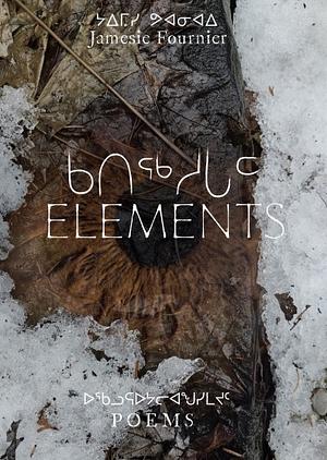 Elements by Jamesie Fournier