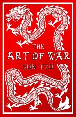 The Art of War by Sun Tzu