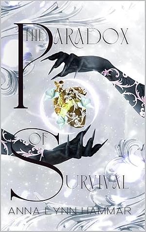 The Paradox of Survival (The Crestfallen Saga) by Anna Lynn Hammar