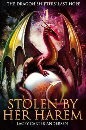Stolen by Her Harem by Lacey Carter Andersen