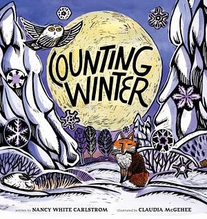 Counting Winter by Nancy White Carlstrom