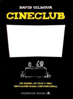 Cineclub by David Gilmour