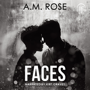 Faces: MM Soulmate Story by A.M. Rose
