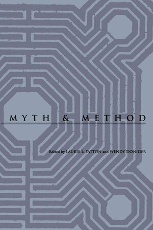 Myth and Method by Wendy Doniger, Laurie L. Patton