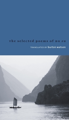 Selected Poems of Du Fu by Du Fu