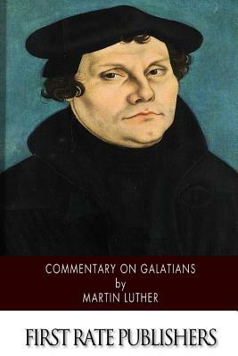 Commentary on Galatians by Martin Luther