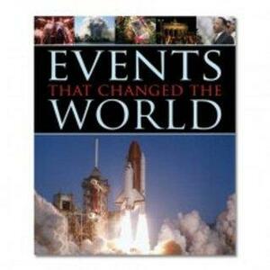 Events That Changed The World by Michael Heatley