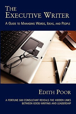 The Executive Writer by Edith Poor