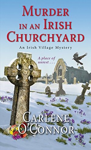 Murder in an Irish Churchyard by Carlene O'Connor