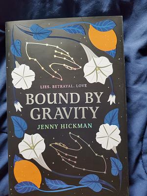 Bound by Gravity by Jenny Hickman