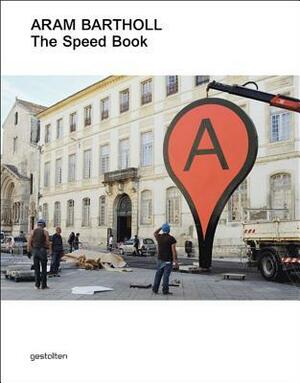 The Speed Book: Perceptive and entertaining investigations of digital culture by Aram Bartholl