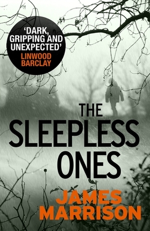 The Sleepless Ones by James Marrison