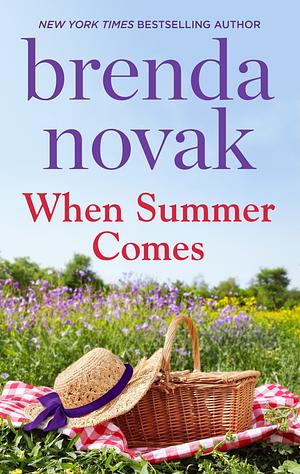 When Summer Comes by Brenda Novak