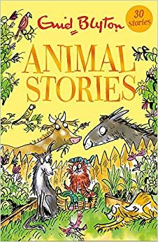 The Animal stories by Enid Blyton