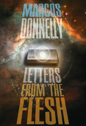 Letters from the Flesh by Marcos Donnelly