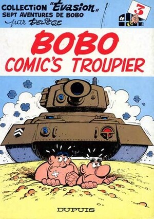 Bobo comic's troupier by Paul Deliège