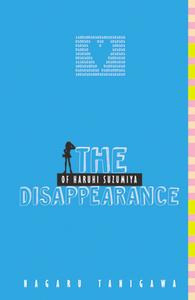 The Disappearance of Haruhi Suzumiya by Nagaru Tanigawa