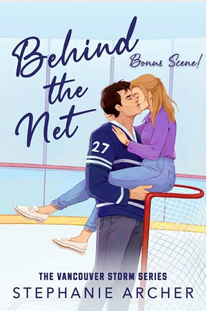 Behind the Net Bonus Epilogue  by Stephanie Archer