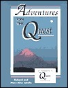 Adventures on the Quest by Mary-Alice Jafolla, Richard Jafolla