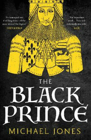 The Black Prince by Michael Jones