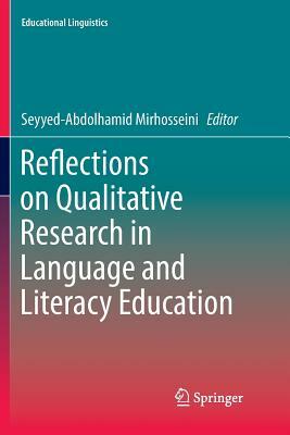 Reflections on Qualitative Research in Language and Literacy Education by 