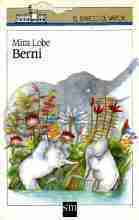 Berni by Mira Lobe