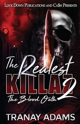 The Realest Killaz 2 by Tranay Adams