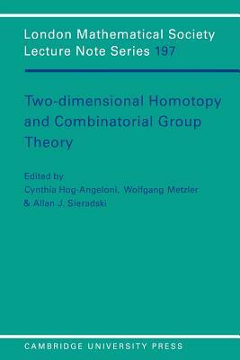 Two-Dimensional Homotopy and Combinatorial Group Theory by 